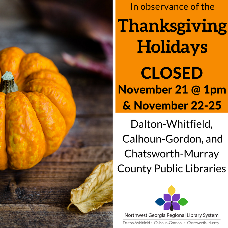 We will be closed November 21st at 1pm through November 25th.