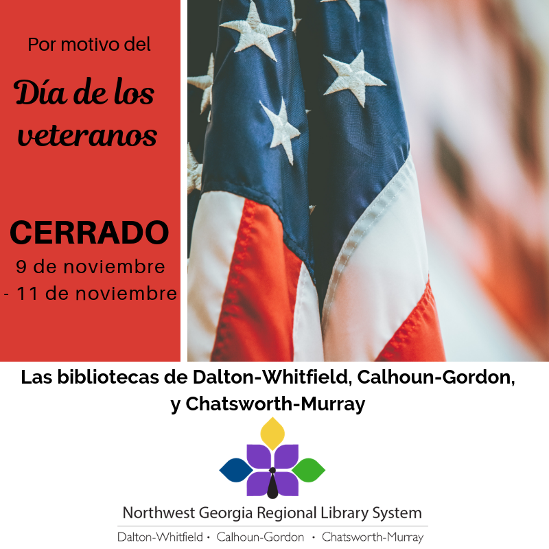 Nuestras bibliotecas permanecerán cerradas del 9 al 11 de noviembre por el Día del Veterano.
