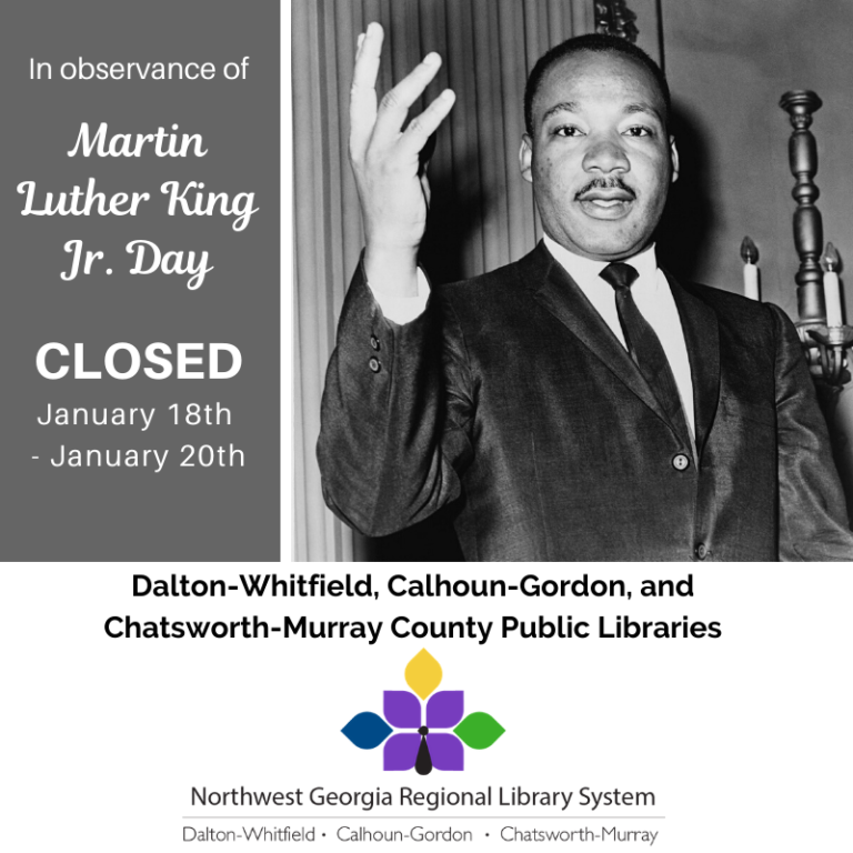 CLOSED for Martin Luther King Jr. Day All NGRL Branches Northwest